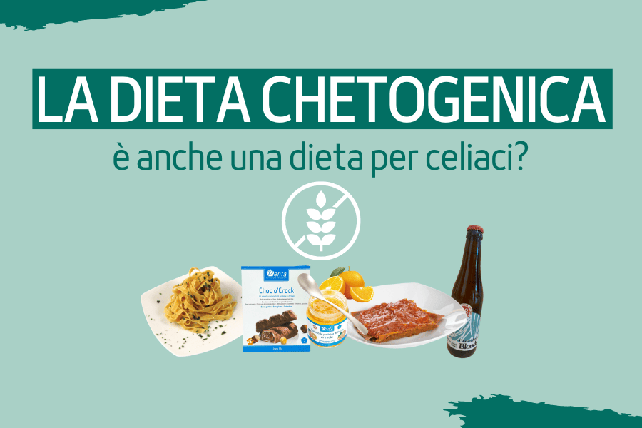 La dieta chetogenica è anche una dieta per celiaci?